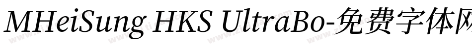 MHeiSung HKS UltraBo字体转换